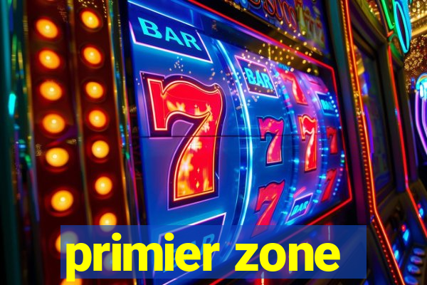 primier zone